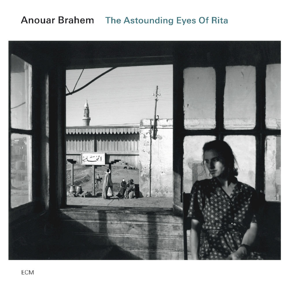 anouar brahem astouding eyes of rita