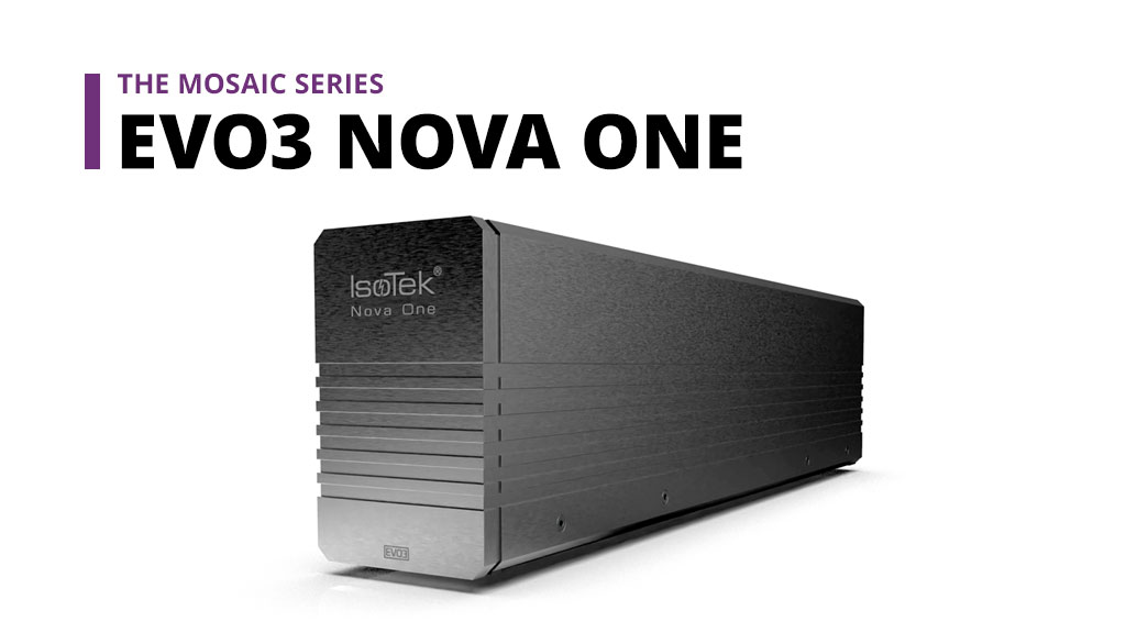 Isotek EVO3 Nova One